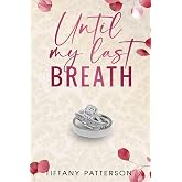 Until My Last Breath