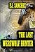 The Last Werewolf Hunter