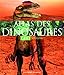 L'atlas des dinosaures (French Edition) by