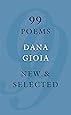 99 Poems: New & Selected