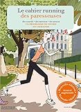 Le cahier Running des Paresseuses by