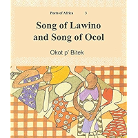 Song of Lawino and Song of Ocol book cover