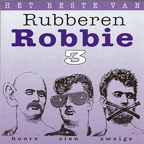 Rubberen Robbie - Saaze saaze saaze Lyrics - Zortam Music