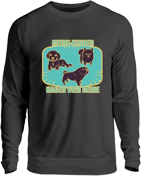 Meine Kinder Haben 4 Beine Hundekind Hunde Hund Hundebesitzer Partner In Crime Geschenk Unisex Pullover M Jet Schwarz Amazon De Bekleidung