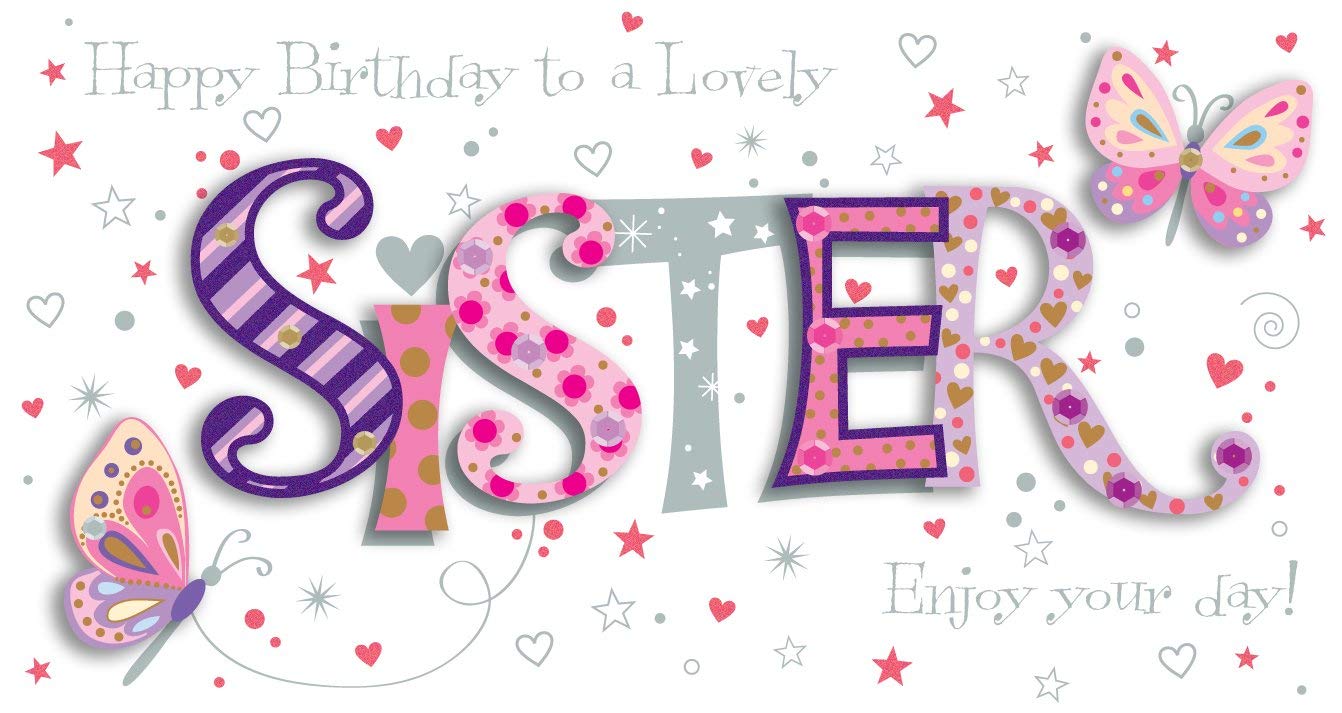 Sister Birthday Handmade Embellished Greeting Card by Talking Pictures Cards