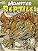 Monster Reptiles: A Close-Up Coloring Book (Dover Nature Coloring Book)