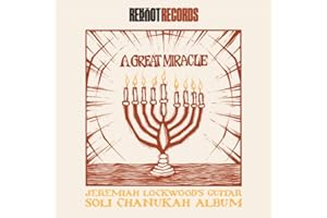 A Great Miracle: Jeremiah Lockwood's Guitar Soli Chanukah Record (Vinyl)