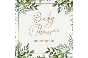 Baby Shower Guest Book: Capture Precious Memories, Well Wishes, and Commemorate Your Baby's Arrival