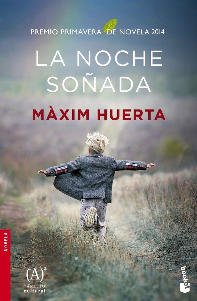 Portada de La noche soñada: Premio Primavera de Novela 2014