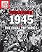 TIME-LIFE World War II: 1945: The Final Victories