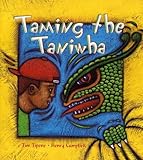 Front cover for the book Taming the Taniwha by Tim Tipene