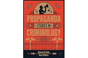 Propaganda Studies in Criminology