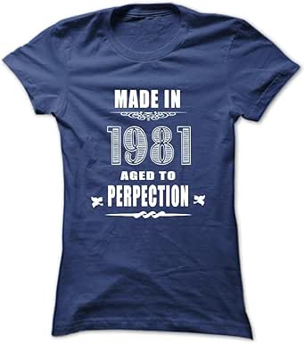 Download Limited Edition Made In 1981. Aged To Perfection 1981 T ...