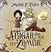 Abigail and Her Pet Zombie: An Illustrated Children's Beginner Reader Perfect For Bedtime Story (Book 1)