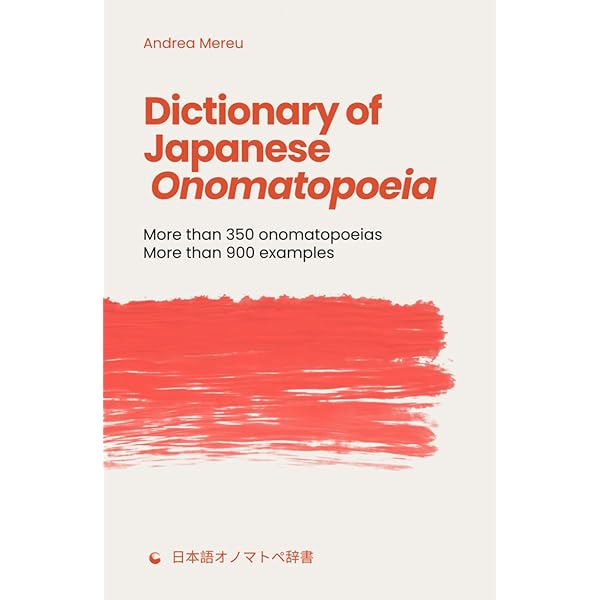 Onomatope: The Fantastic World of Japanese Symbolic Words (English