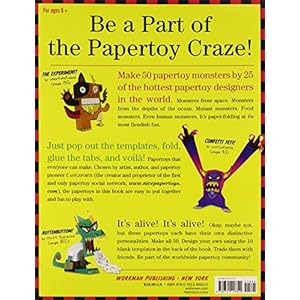 Papertoy Monsters: 50 Cool Papertoys You Can Make Yourself!
