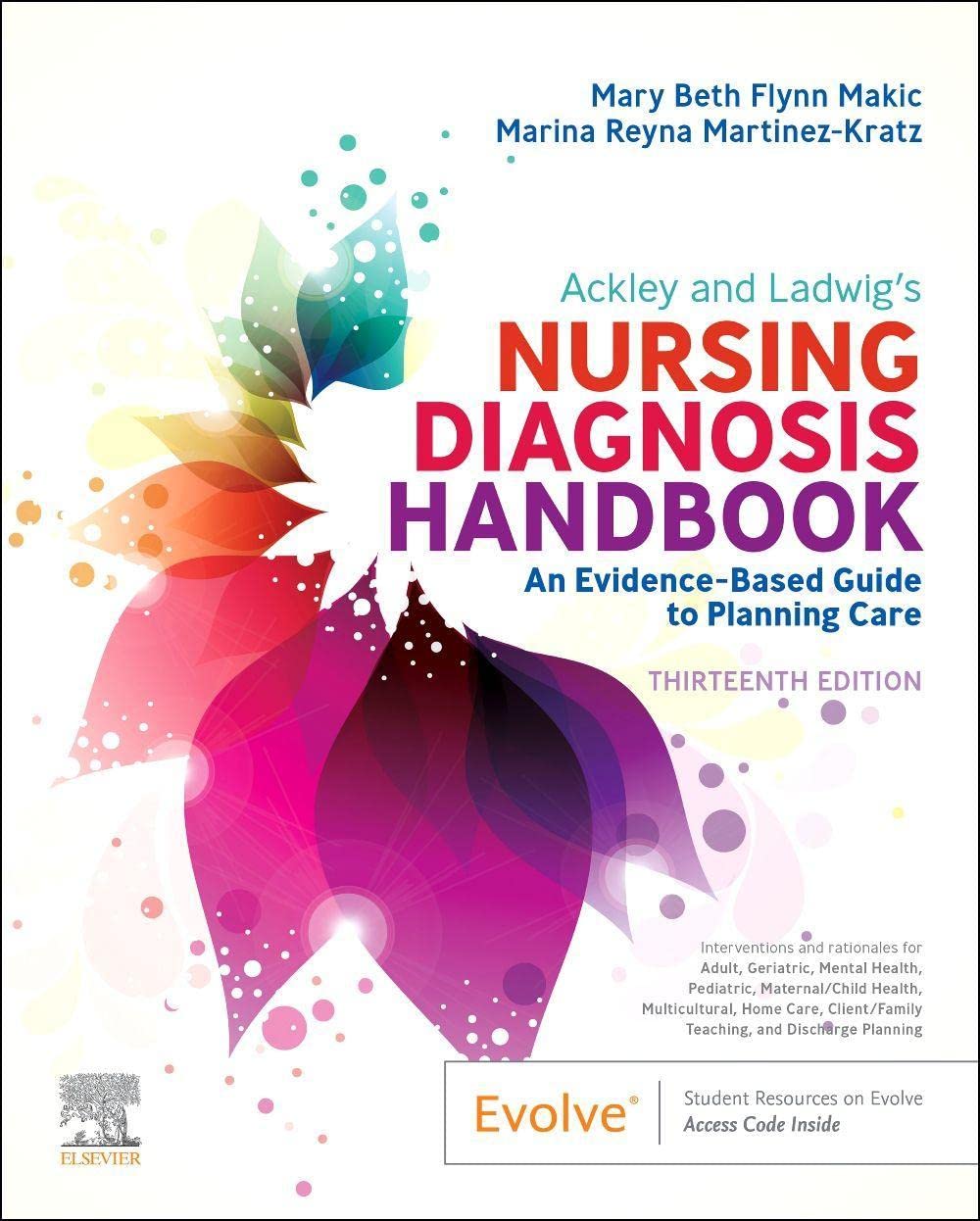 Ackley and Ladwig’s Nursing Diagnosis Handbook: An Evidence-Based Guide to Planning Care Image