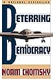Deterring Democracy Pb