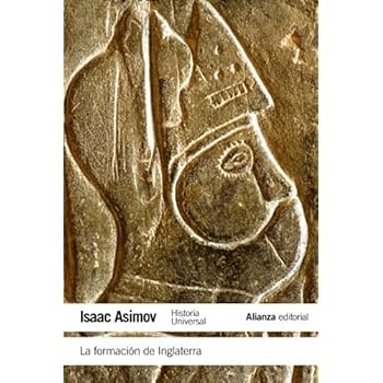 La Formación De Inglaterra (El Libro De Bolsillo - Historia) La Formación De Inglaterra (El Libro De Bolsillo - Historia)