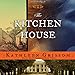 The Kitchen House: A Novel