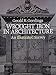 Wrought Iron in Architecture: An Illustrated Survey (Dover Jewelry and Metalwork) by Gerald K. Geerlings