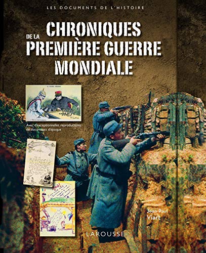 Chroniques de la Première Guerre mondiale by Jean-Paul Viart