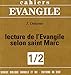 Lecture de l'evangile selon saint marc (j. delorme ), no 1-2 by 