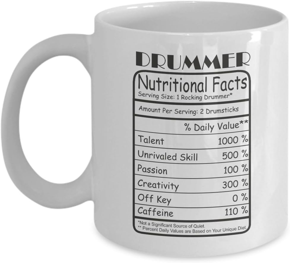 Funny Drummer Mug - Drummer Nutritional Facts - Drummer Gift