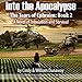 Into the Apocalypse: A Novel of Tribulation and Survival: The Tears of Ephraim, Book 2 by 