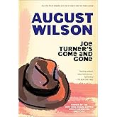 Joe Turner's Come and Gone