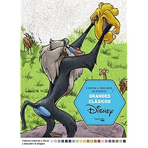 Grandes Clasicos Disney.Colorea y descubre el misterio