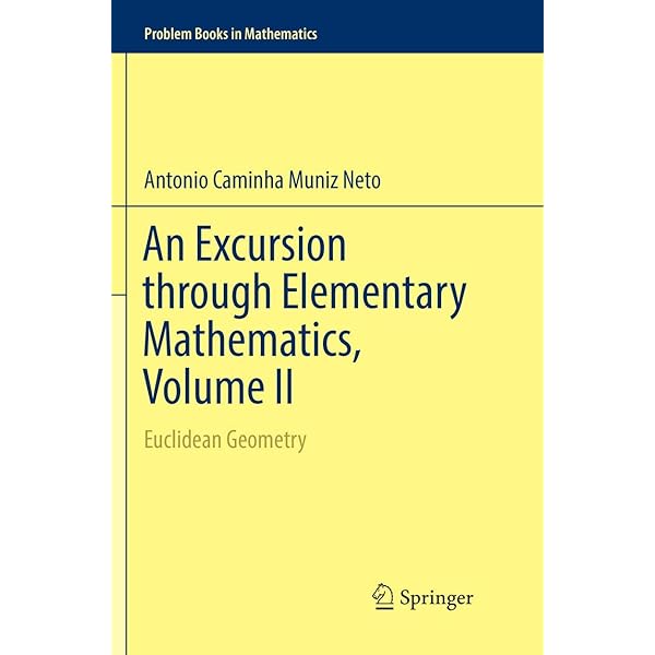 An Excursion through Elementary Mathematics, Volume I: Real
