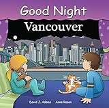 Good Night Vancouver (Good Night Our World)