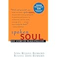 Spoken Soul: The Story of Black English