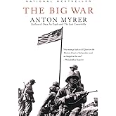 The Big War: National Bestseller – A Panoramic WWII Epic of Marines in the Pacific and the Love They Left Behind