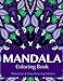 Mandala Coloring Book (New Release 4): Mandala Coloring Books for Adults : Stress Relieving Patterns (Volume 4) by Tanakorn Suwannawat