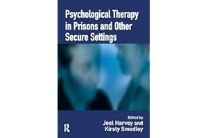 Psychological Therapy in Prisons and Other Settings