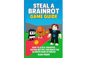 Steal a Brainrot Game Guide: How to Steal Smarter, Defend Better, and Build the Ultimate Base in Roblox