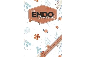 My Endo Journal: 3 Month Endometriosis Symptom & Daily Health Tracker with Pain Levels Management Book
