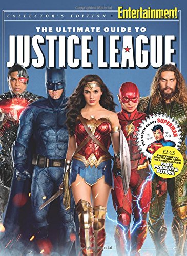 ENTERTAINMENT WEEKLY The Ultimate Guide to Justice League