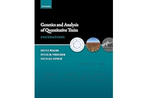 Genetics and Analysis of Quantitative Traits: Foundations