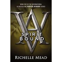 Spirit Bound: A Vampire Academy Novel: 5 | Amazon.com.br