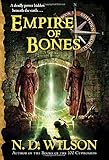 Empire of Bones (Ashtown Burials #3)