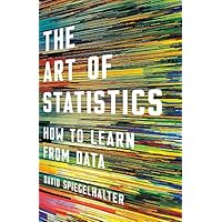 The Art of Statistics: How to Learn from Data