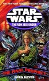 The Final Prophecy (Star Wars: The New Jedi Order, Book 18)