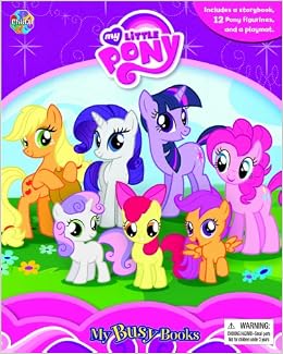 My Little Pony - My Busy Books: Phidal Publishing Inc 
