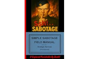 Simple Sabotage Field Manual (Annotated)