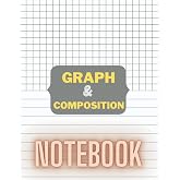 Graph Composition Notebook: Half Graph Half Lined Notebook, Composition Graph Notebook with Half College Ruled Lined Paper