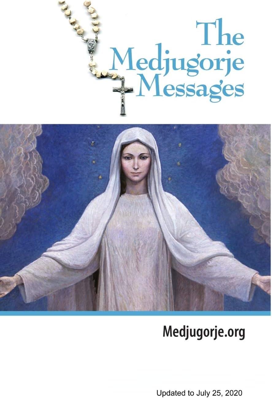 The Medjugorje Messages