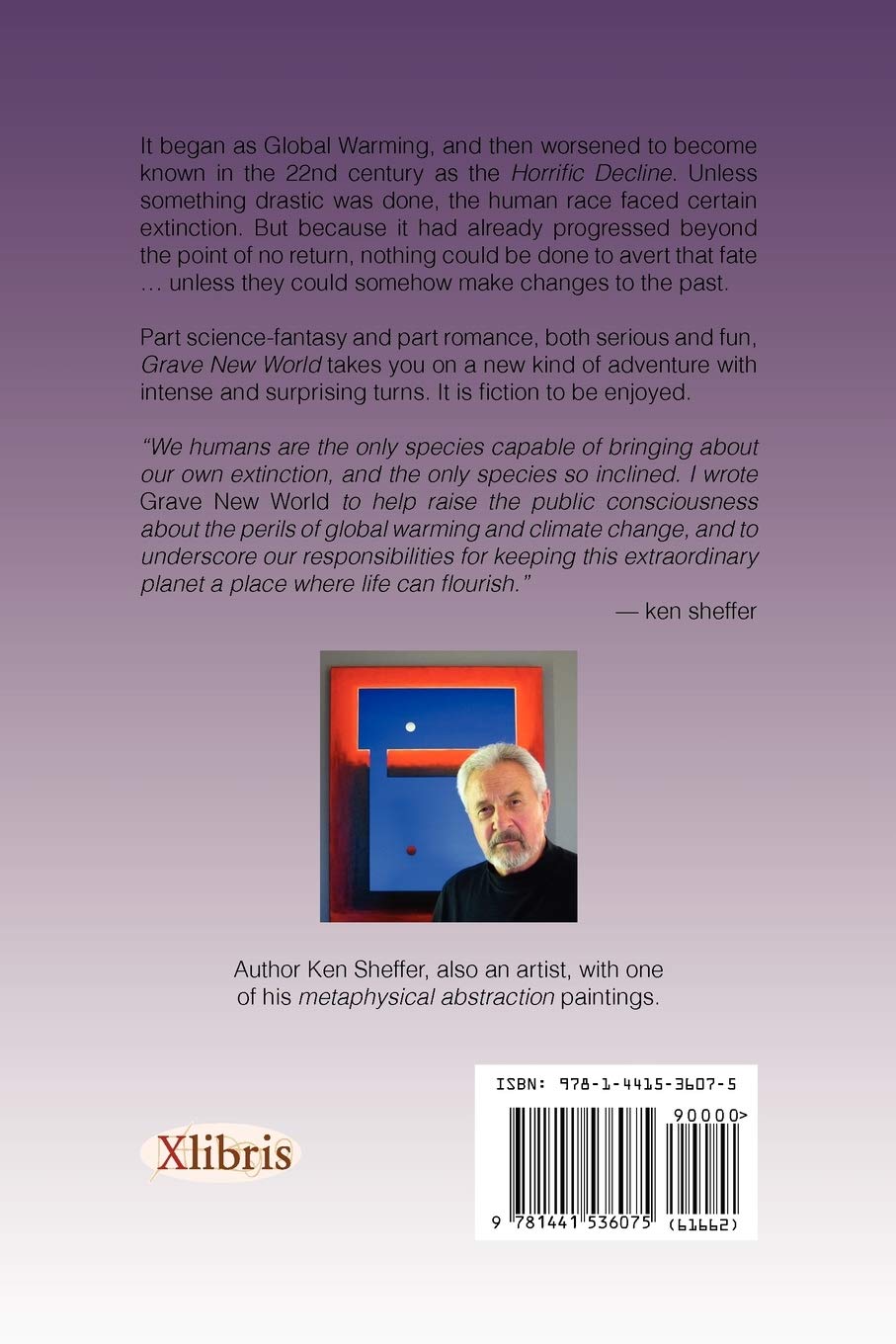 Grave New World A Crack In The Hourglass Of Time Sheffer Ken 9781441536075 Amazon Com Books